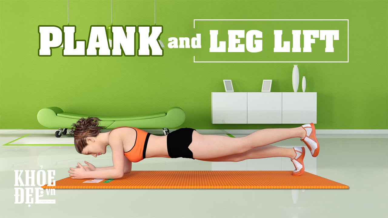 Hướng dẫn thực hiện thử thách cơ bụng với Plank nâng chân