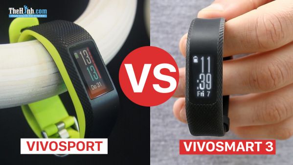 So sánh Garmin ViviSport và VivoSmart 3 – Lựa chọn nào tốt ?