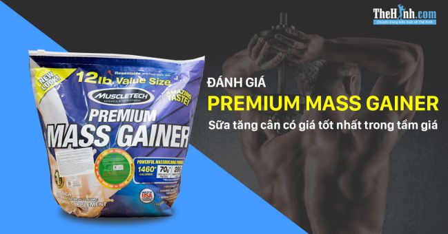 Review Premium Mass Gainer - Sữa tăng cân có giá tốt nhất