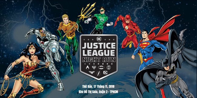 Giải chạy bộ Justice League Night Run 2018 - Nơi siêu anh hùng hội tụ