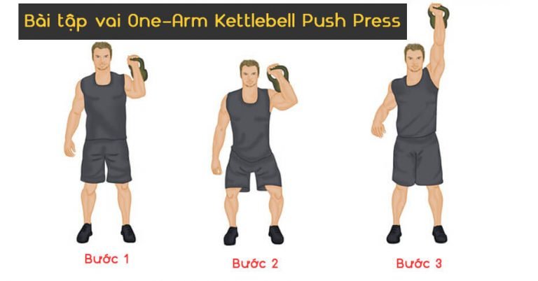 Bài tập vai One-Arm Kettlebell Push Press