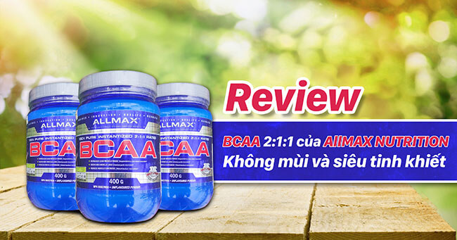 Review BCAA 2:1:1 của AllMAX Nutrition – Không mùi và siêu tinh khiết