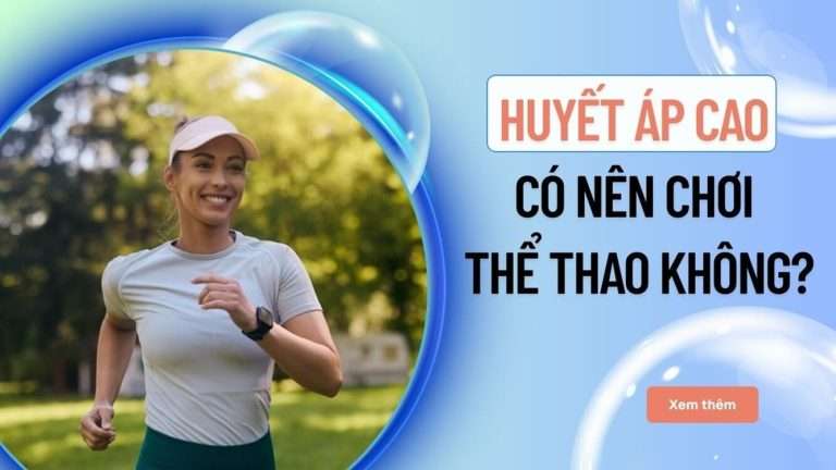 Huyết áp cao có nên chơi thể thao? Đã có trường hợp tử vong đáng tiếc!