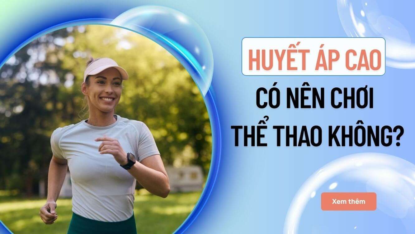 Huyết áp cao có nên chơi thể thao? Đã có trường hợp tử vong đáng tiếc!