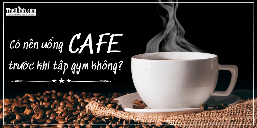 [Cảnh báo]Uống cafe trước khi tập gym, người đàn ông 35 tuổi tử vong chỉ sau 2 phút tập