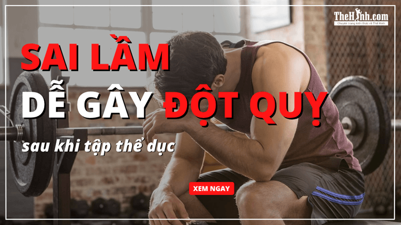 [Cảnh báo] Đột quỵ sau khi tập thể dục: Top 1 sai lầm ai cũng dễ mắc phải!