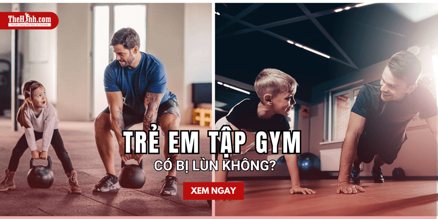 [Giải đáp] Trẻ em tập gym có bị lùn không? Chuyên gia trả lời cực kỳ dứt khoát!