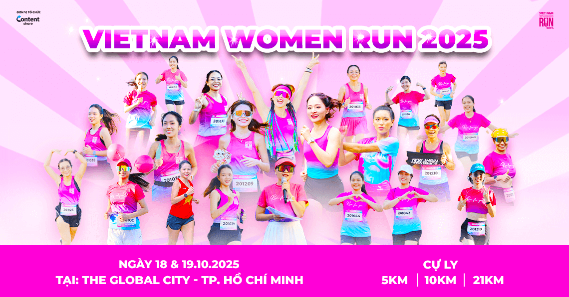 Vietnam Women Run - Một sự kiện – Ngàn cảm xúc: Trải nghiệm chỉ có duy nhất tại Vietnam Women Run 2025