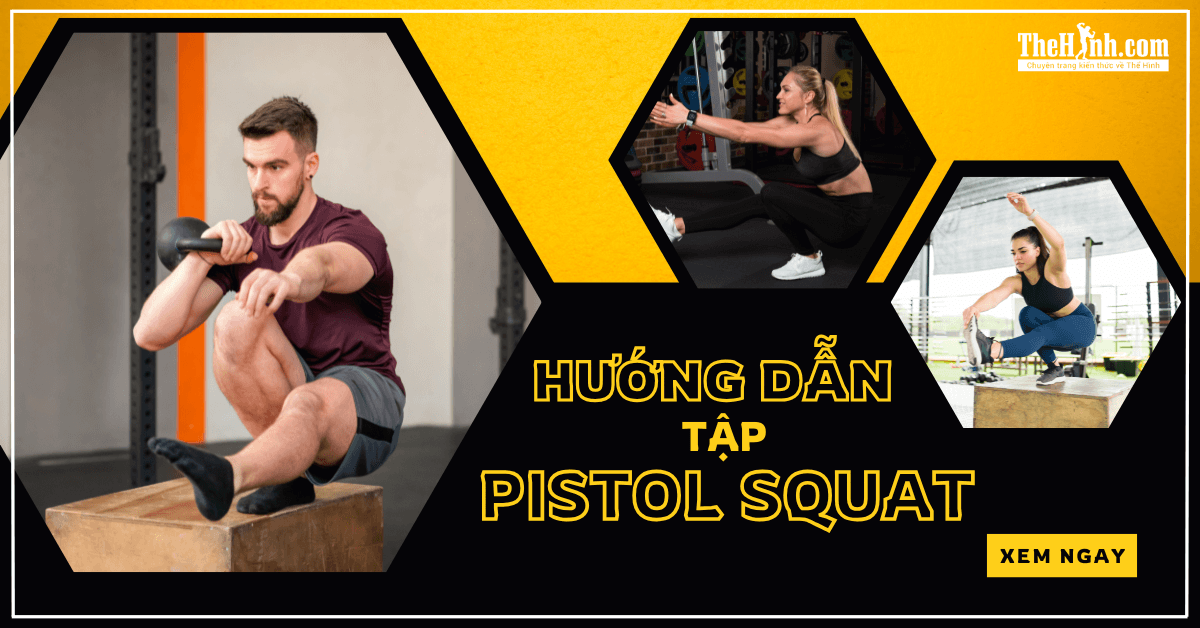 huong dan tap pistol squat 1 - Thành thạo Pistol Squat - Hướng dẫn chi tiết từ A đến Z Thành thạo Pistol Squat - Hướng dẫn chi tiết từ A đến Z