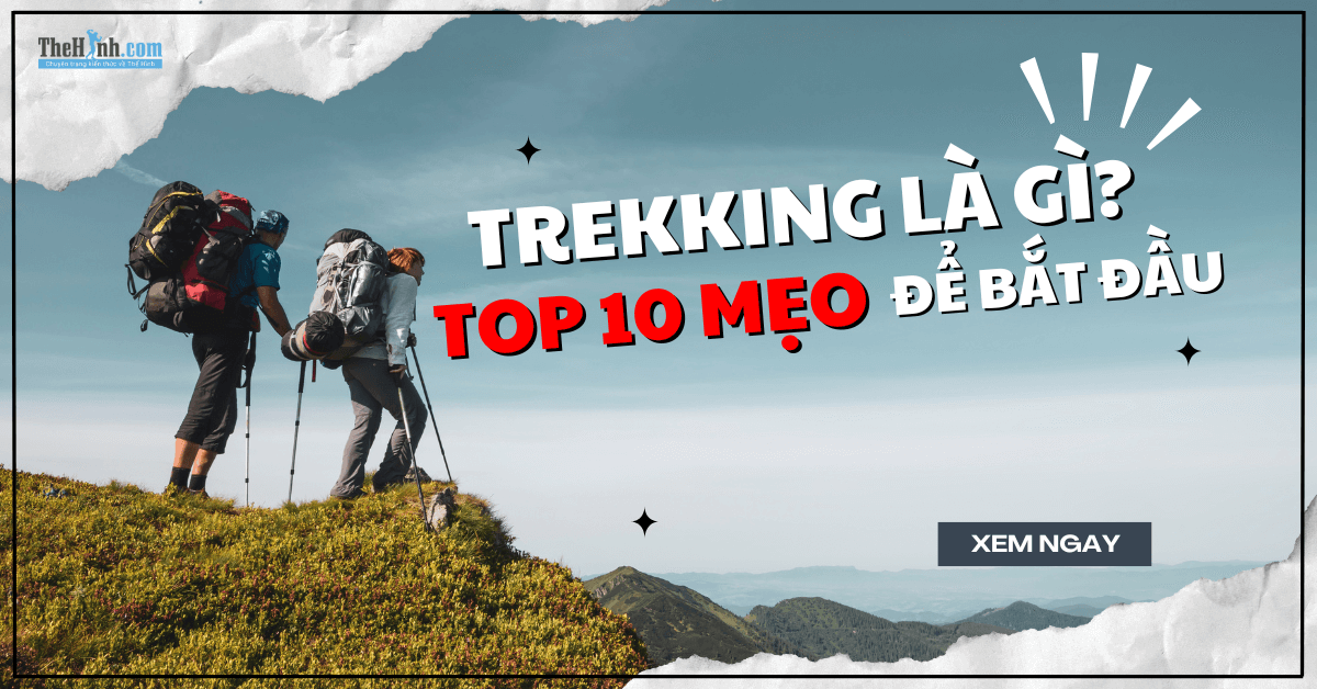 Trekking là gì mà khiến bao người mê đến vậy? Đơn giản, đó là hành trình đi bộ đường dài qua núi rừng, nơi bạn vừa thử thách bản thân vừa tận hưởng thiên nhiên theo cách trọn vẹn nhất. Nếu đây là lần đầu bạn muốn thử trek, đừng lo—ai cũng bắt đầu từ những bước nhỏ. Chỉ cần chuẩn bị đúng cách, bạn hoàn toàn có thể chinh phục chuyến đi đầu tiên mà không quá áp lực. Bài viết này sẽ giúp bạn hiểu rõ trekking và bật mí 10 mẹo quan trọng để bạn khởi động hành trình một cách dễ dàng, an toàn và hứng khởi nhất.