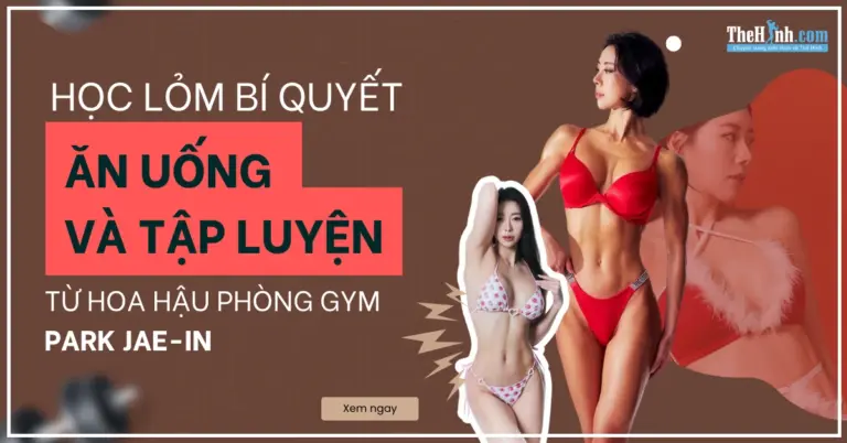 Học lỏm bí quyết ăn uống và tập luyện của "hoa hậu phòng gym" Park Jae-in