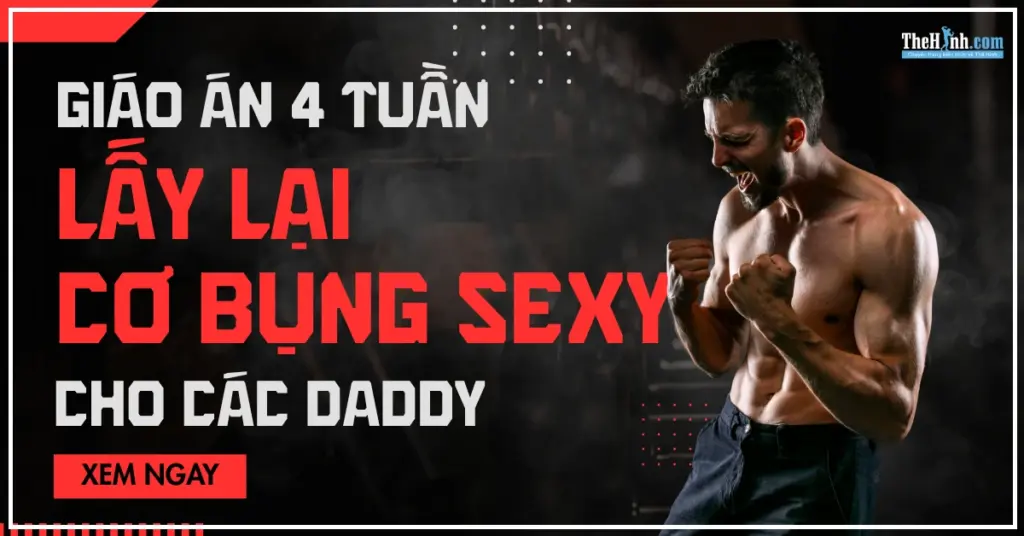 Chiến dịch 4 tuần đánh bay bụng bia cho các Daddy